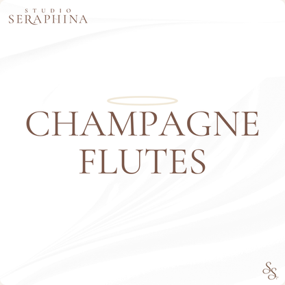 CHAMPAGNE FLUTES